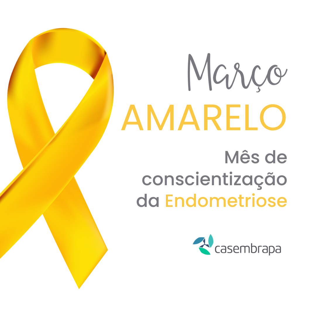 Março Amarelo: Mês de Conscientização sobre a Endometriose