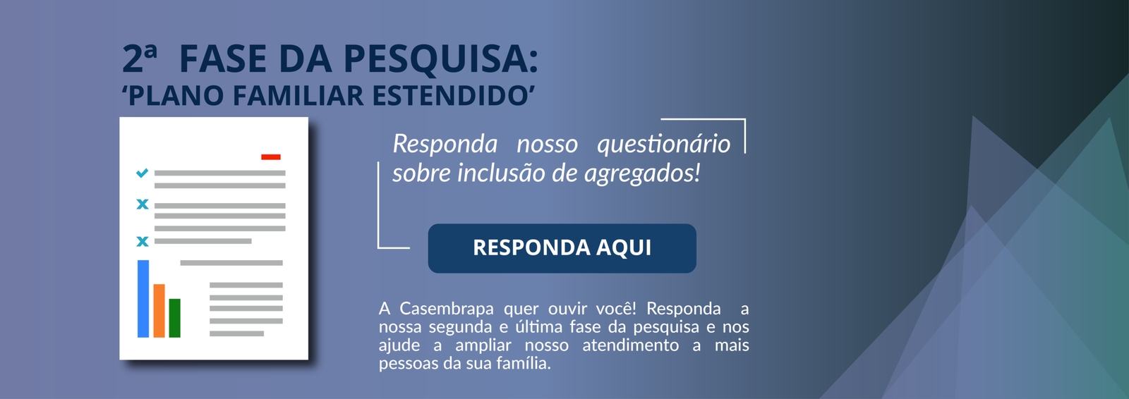 Pesquisa Plano Familiar Segunda Fase Banner